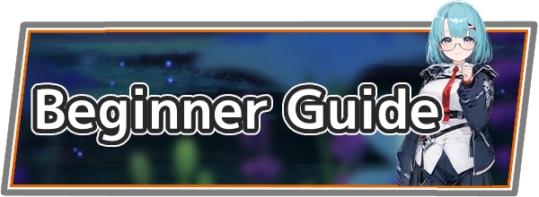 Chaos Zero Beginner Articles