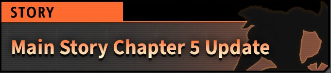 Main Story Chapter 5 Update