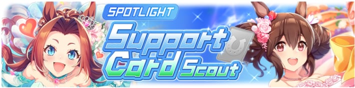 New Support Cards - Kawakami Princess and Hishi Akebono